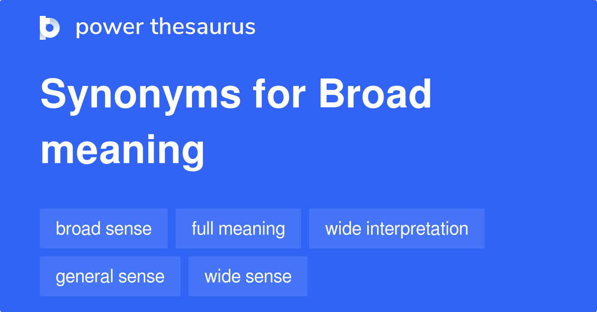 What Is The Meaning Of Broad In English