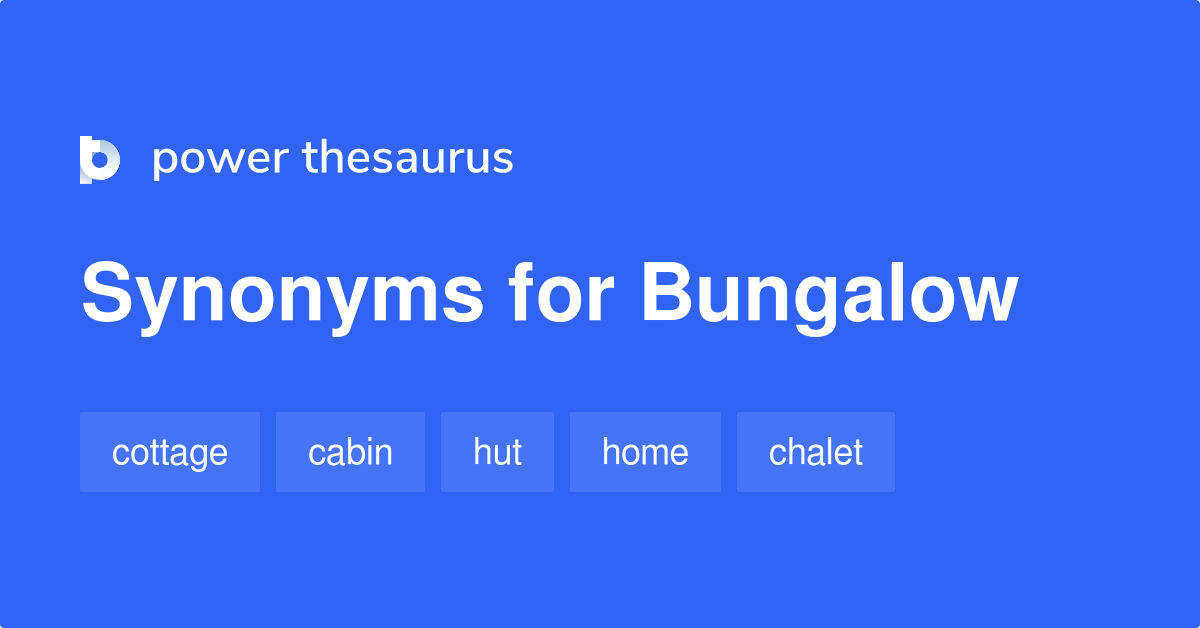 bungalow-synonyms-403-words-and-phrases-for-bungalow