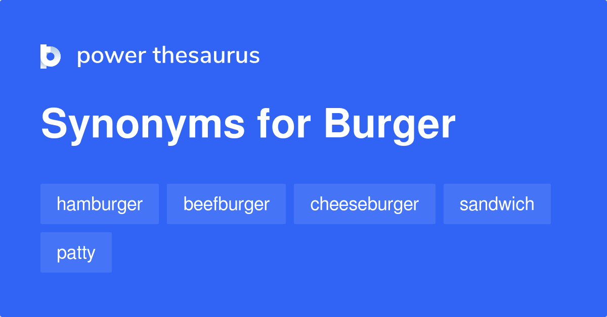 burger-synonyms-225-words-and-phrases-for-burger