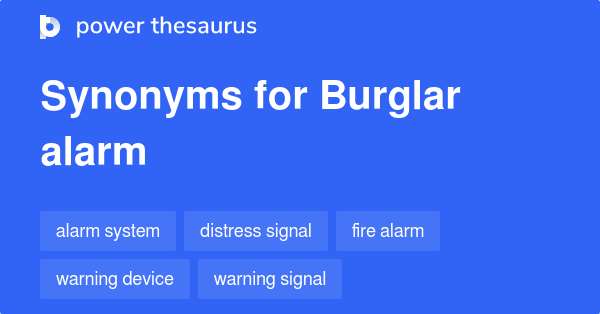 burglar-alarm-synonyms-45-words-and-phrases-for-burglar-alarm