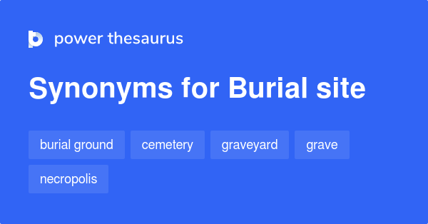 What Is Another Word For Burial Site