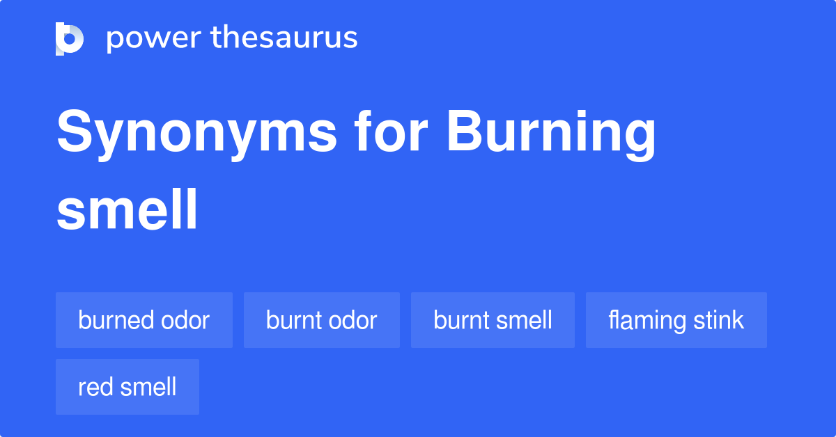 Burning Synonyms In English