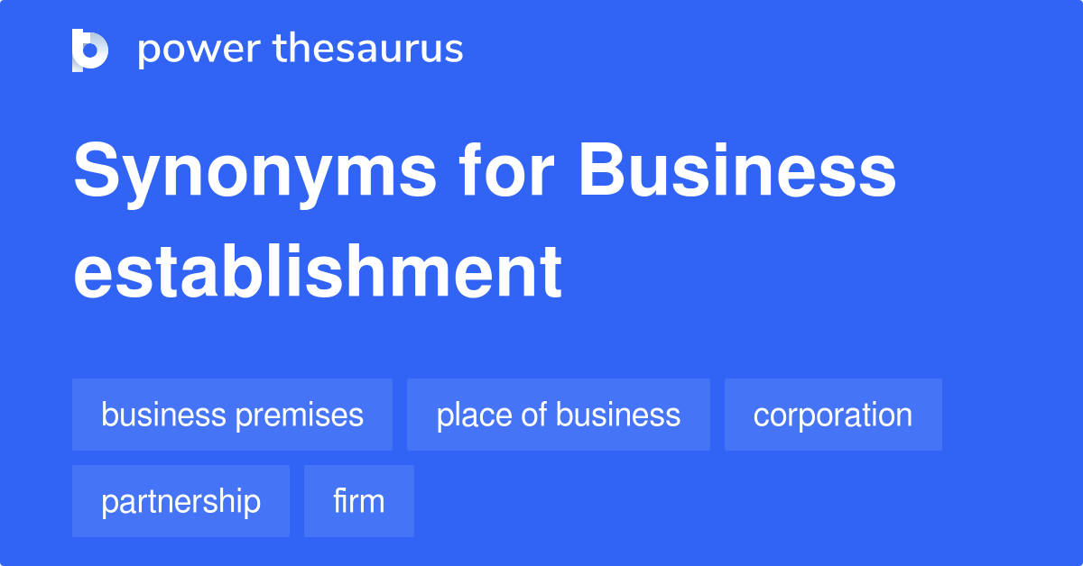 business-establishment-synonyms-247-words-and-phrases-for-business