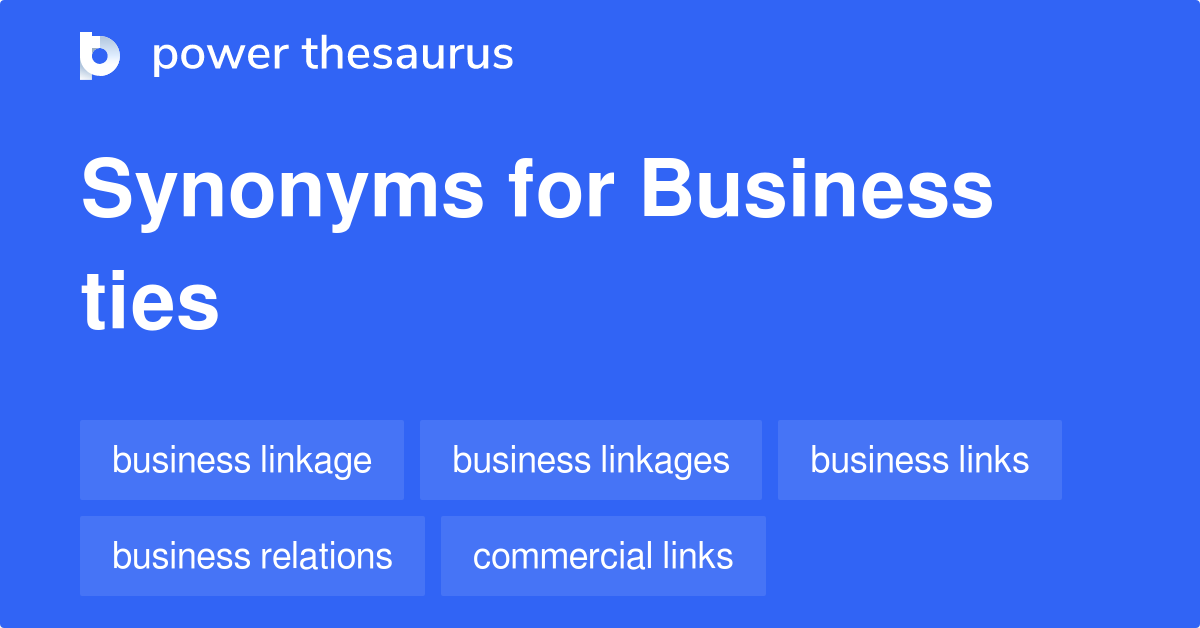 business-ties-synonyms-36-words-and-phrases-for-business-ties