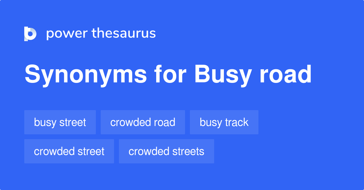 busy-road-synonyms-20-words-and-phrases-for-busy-road