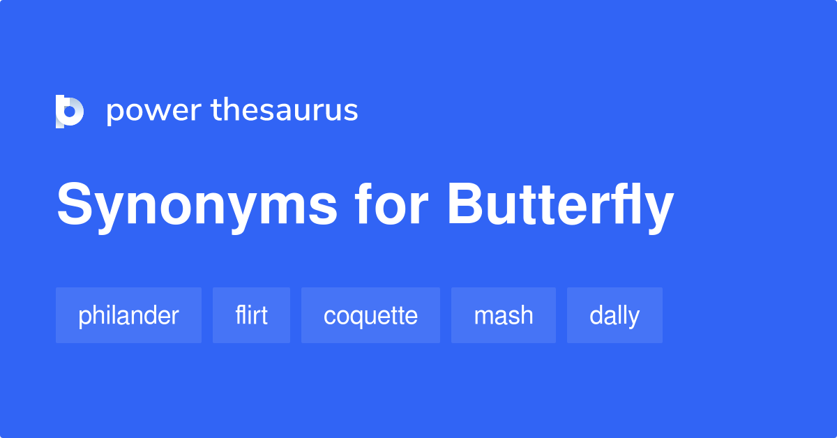 Butterfly Synonyms In English