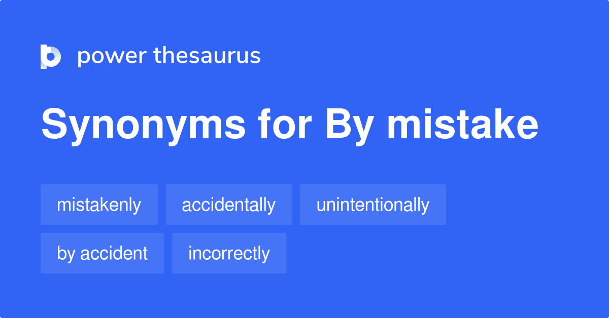 MISTAKE Synonyms  Collins English Thesaurus