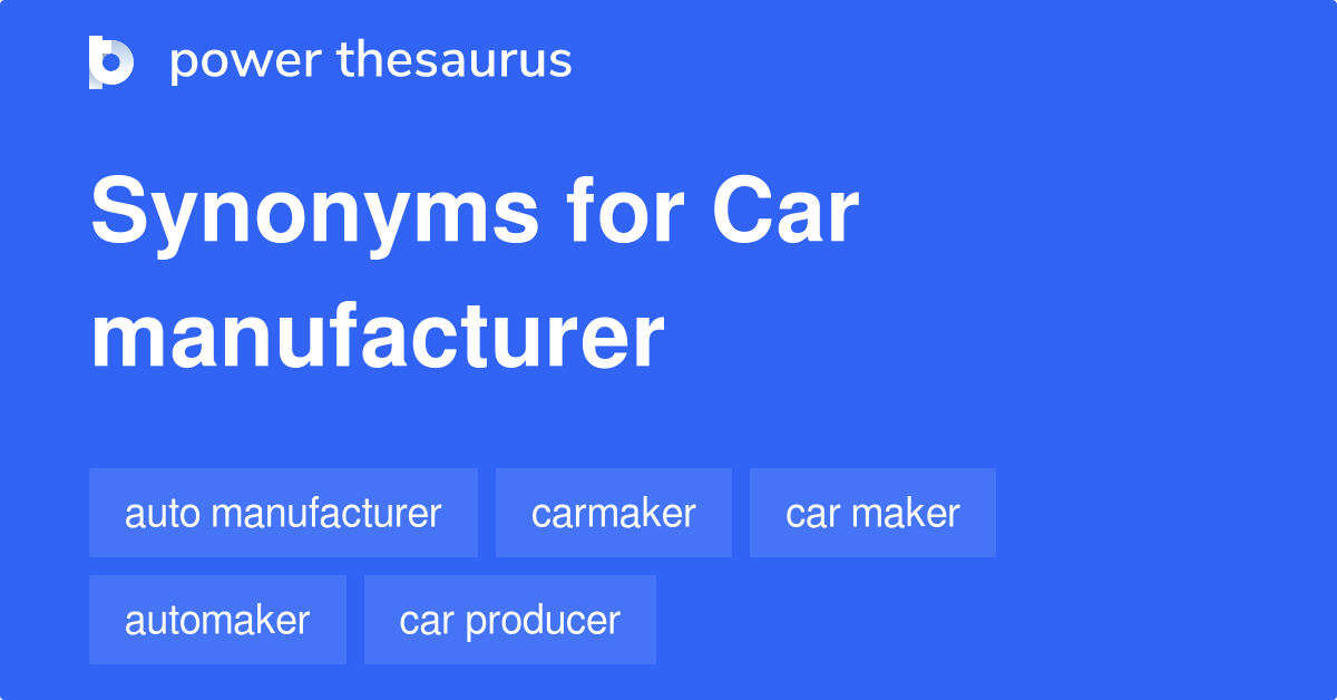 car-manufacturer-synonyms-92-words-and-phrases-for-car-manufacturer