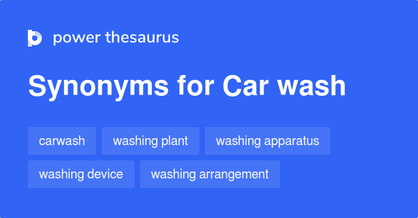 car-wash-synonyms-116-words-and-phrases-for-car-wash