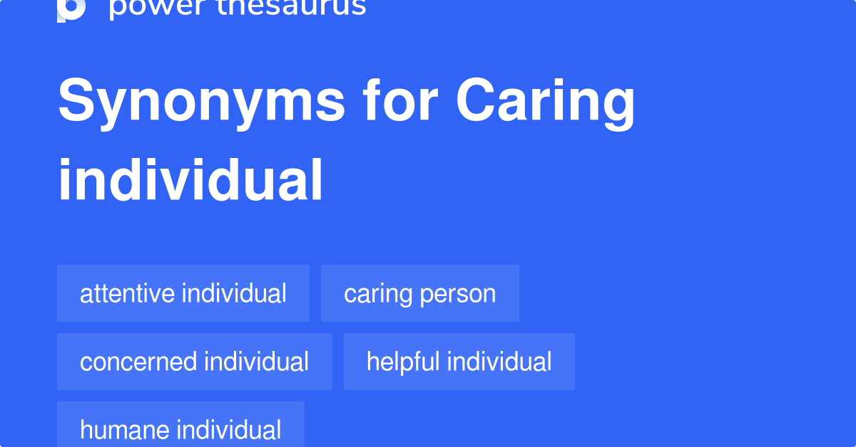 caring-individual-synonyms-18-words-and-phrases-for-caring-individual