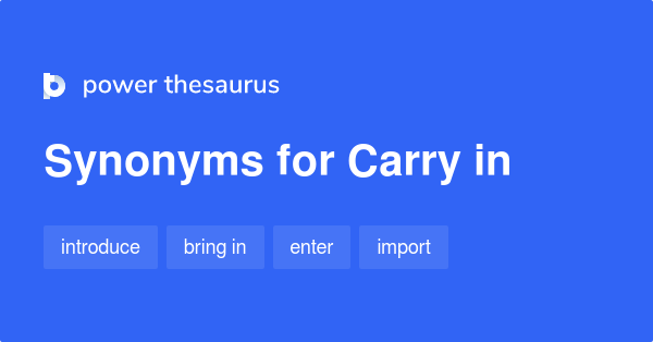 Must Carry Synonyms