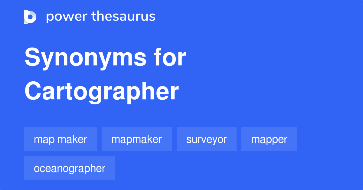 What are the antonyms for cartographer?