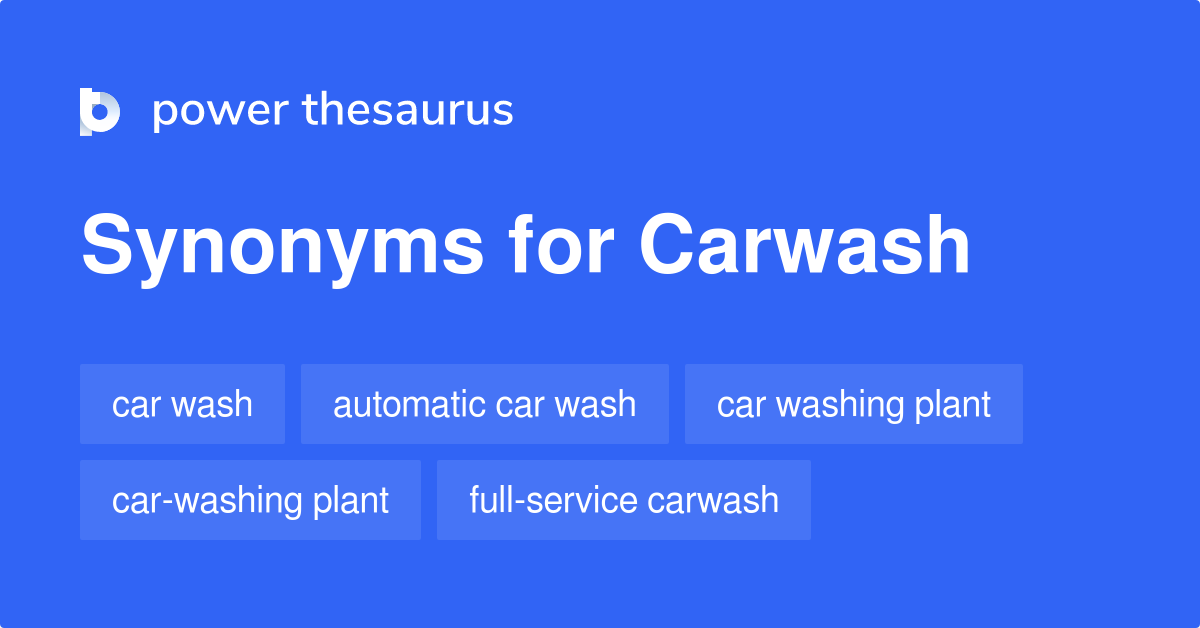 carwash-synonyms-47-words-and-phrases-for-carwash