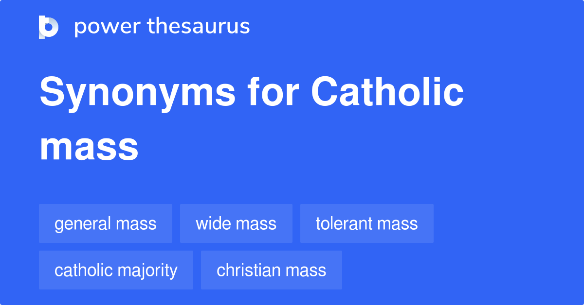 catholic-mass-synonyms-16-words-and-phrases-for-catholic-mass