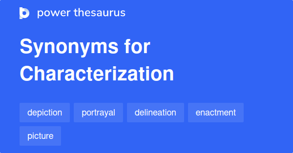 characterization-synonyms-628-words-and-phrases-for-characterization