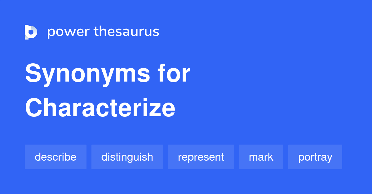 characterize-synonyms-965-words-and-phrases-for-characterize