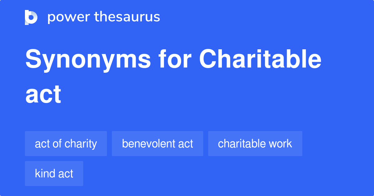 charitable-act-synonyms-84-words-and-phrases-for-charitable-act