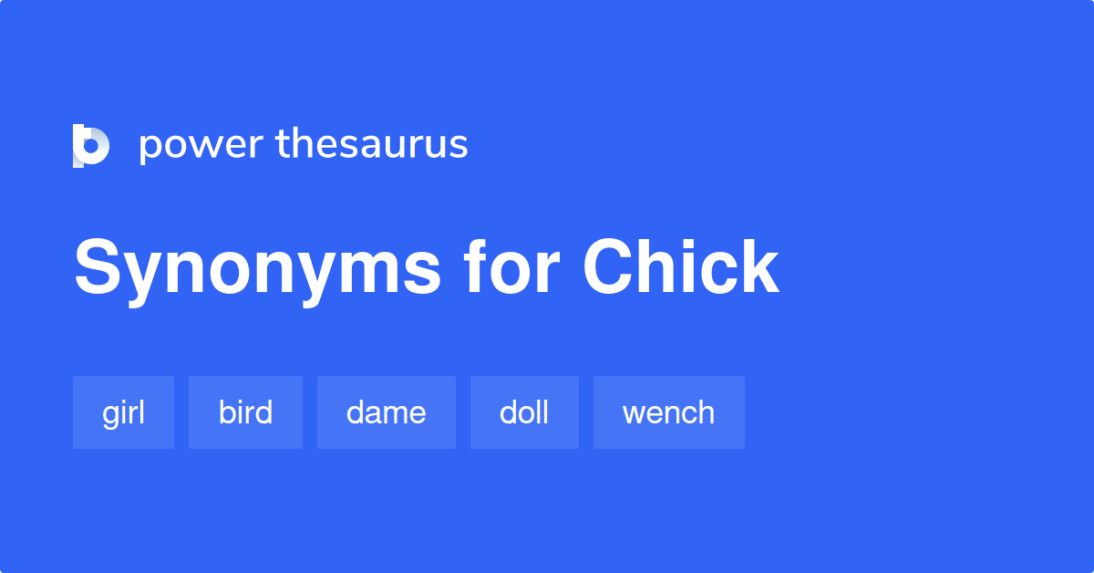 chick-synonyms-821-words-and-phrases-for-chick