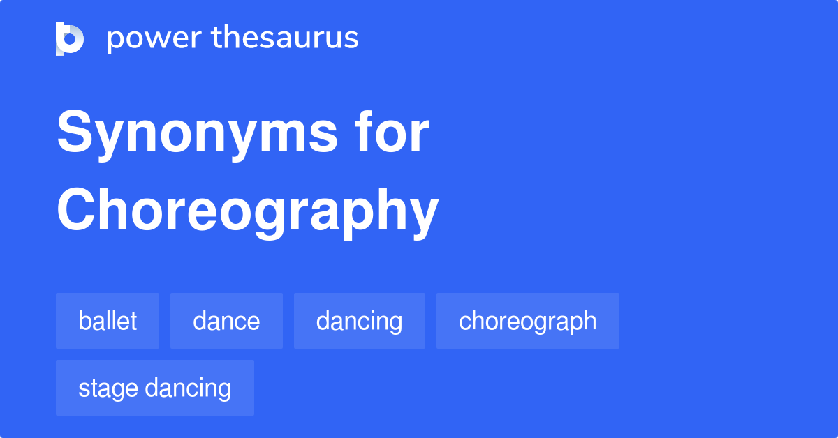 choreography-synonyms-261-words-and-phrases-for-choreography