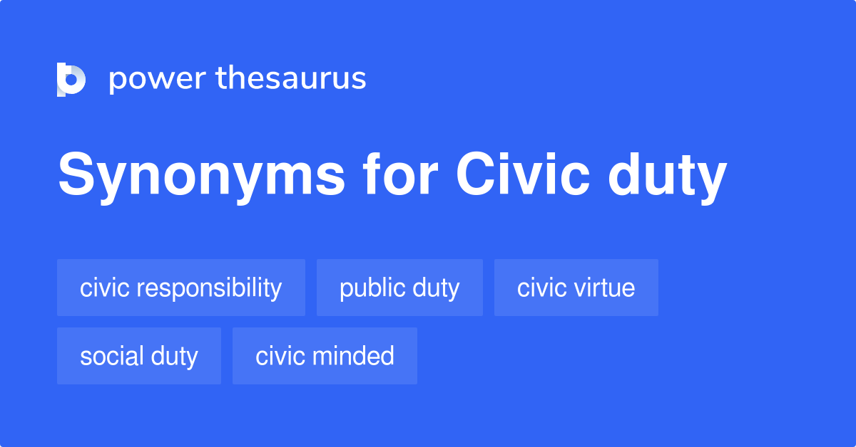 civic-duty-synonyms-174-words-and-phrases-for-civic-duty