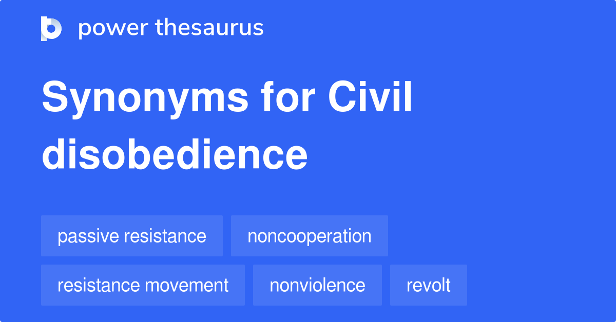 civil-disobedience-synonyms-399-words-and-phrases-for-civil-disobedience