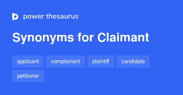 claimant-synonyms-284-words-and-phrases-for-claimant