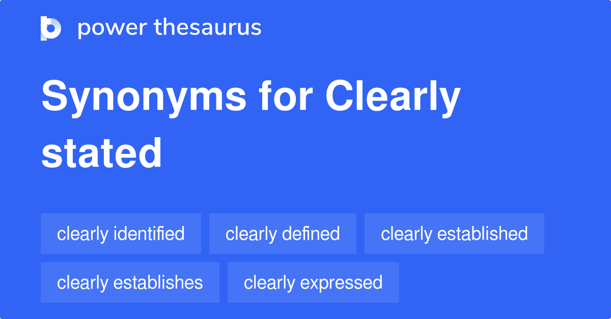 clearly-stated-synonyms-330-words-and-phrases-for-clearly-stated