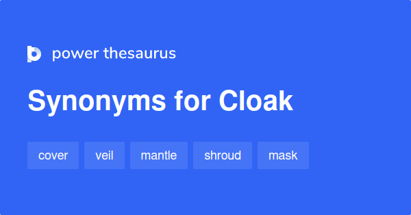 cloak-synonyms-1-537-words-and-phrases-for-cloak