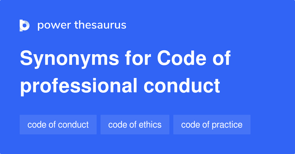 code-of-professional-conduct-synonyms-37-words-and-phrases-for-code