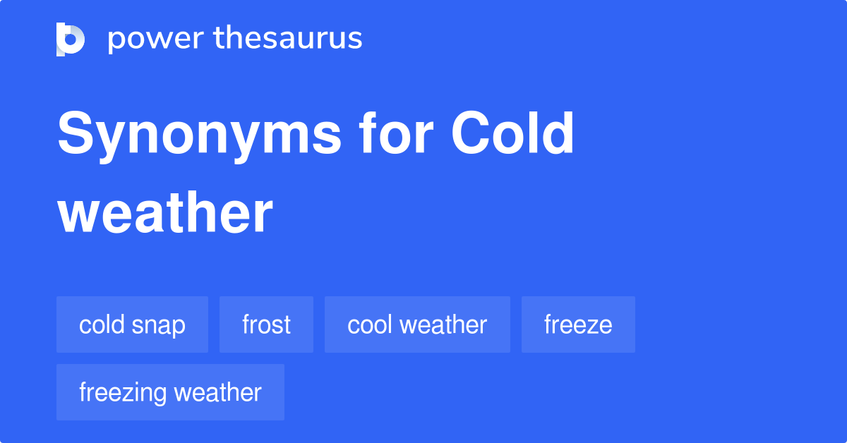 Dangerous Weather Synonyms