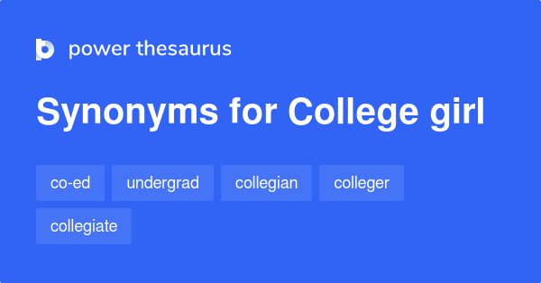 college-girl-synonyms-28-words-and-phrases-for-college-girl