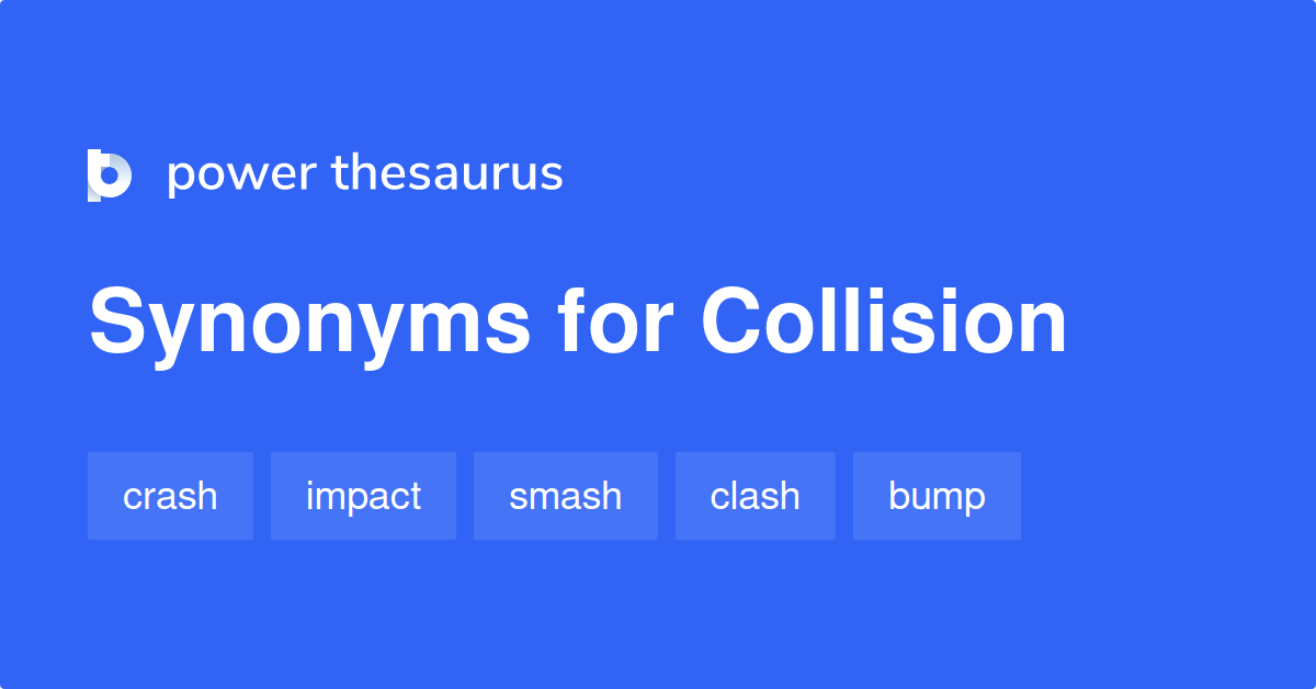 Alternative Word For Collision Course