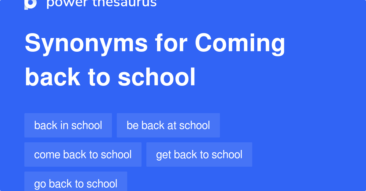 Back To School Synonym