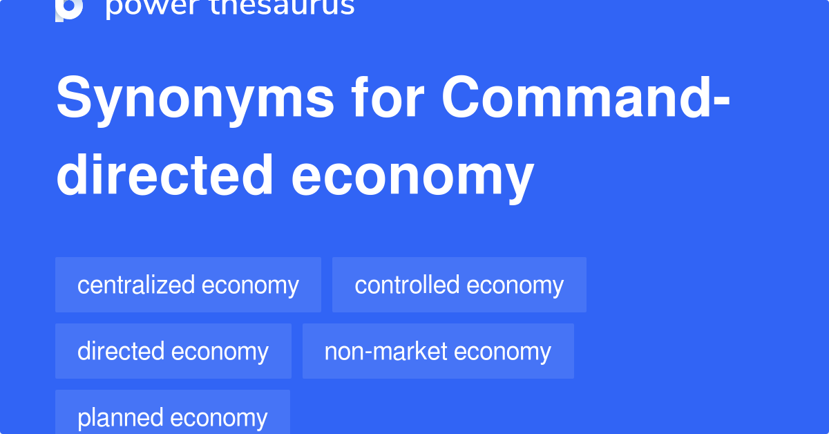 command-directed-economy-synonyms-10-words-and-phrases-for-command