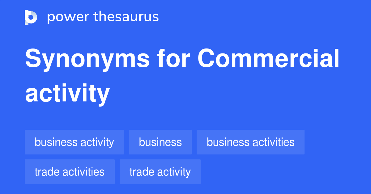 commercial-activity-synonyms-154-words-and-phrases-for-commercial