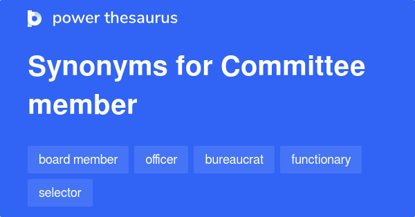 committee-member-synonyms-67-words-and-phrases-for-committee-member