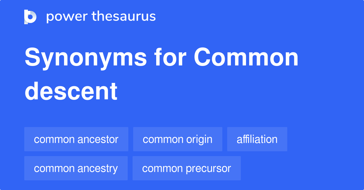 common-descent-synonyms-82-words-and-phrases-for-common-descent