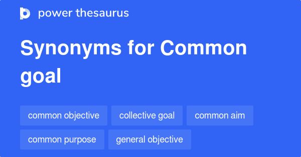 What Are Three Synonyms For Goal