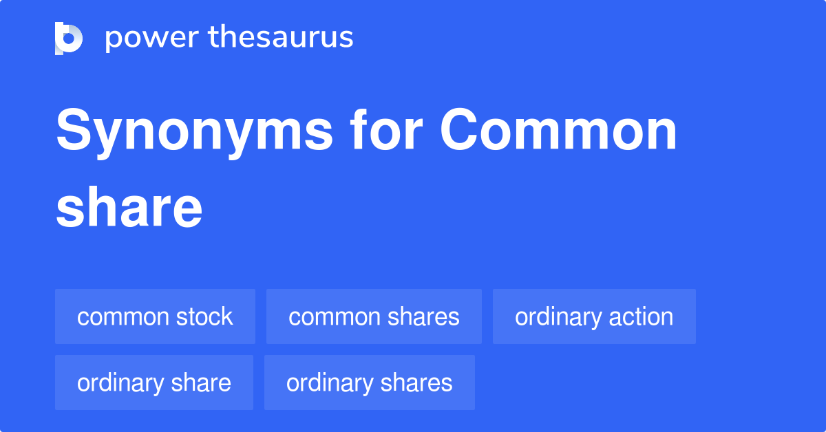 common-share-synonyms-10-words-and-phrases-for-common-share