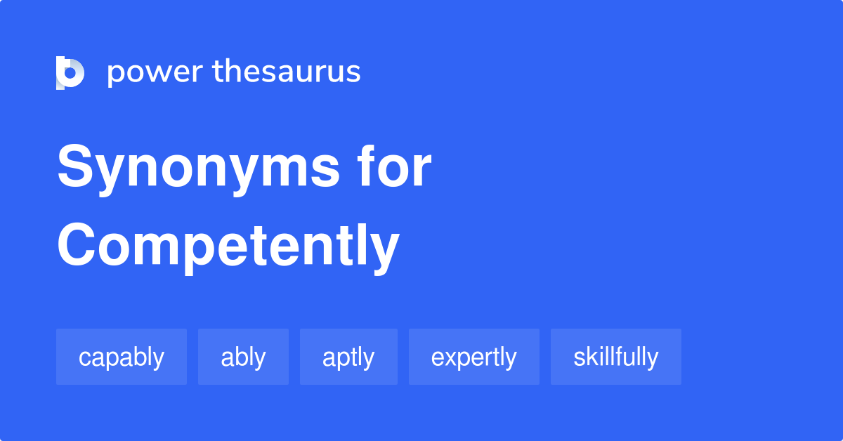 What Is The Best Synonym For Competent