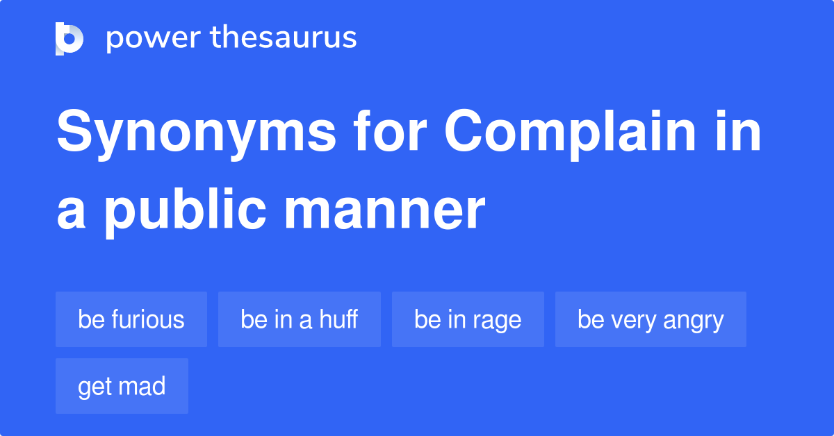 19-idioms-about-complain-in-a-public-manner