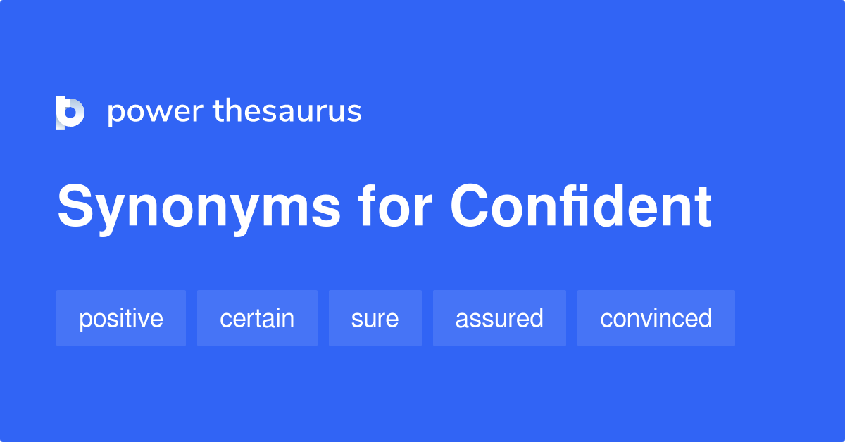 Synonyms Of Confident, Confident Synonyms Words List, Meaning and Example  Sentences Synonyms word…