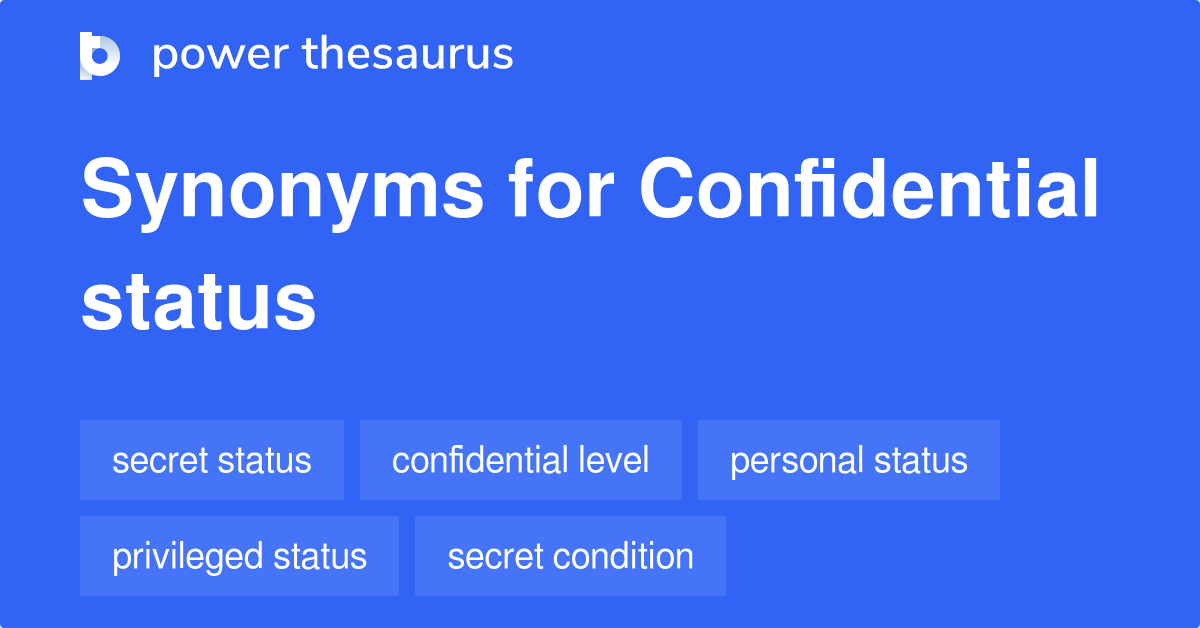 Synonyms Of The Word Confidential