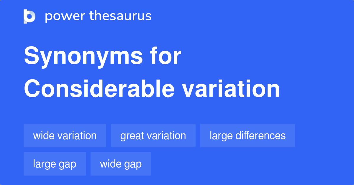 considerable-variation-synonyms-591-words-and-phrases-for