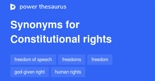 constitutional-rights-synonyms-268-words-and-phrases-for