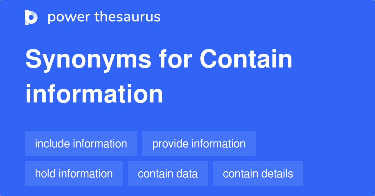 contain-information-synonyms-64-words-and-phrases-for-contain-information