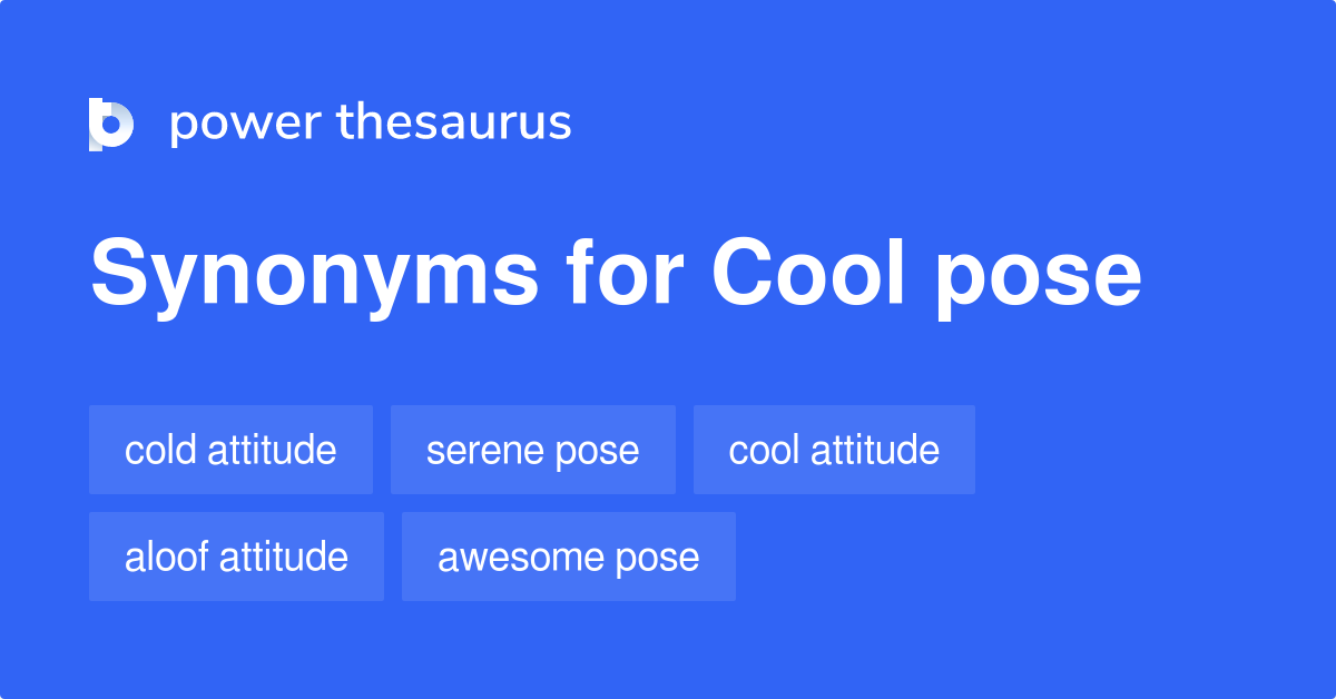 cool pose synonyms 2