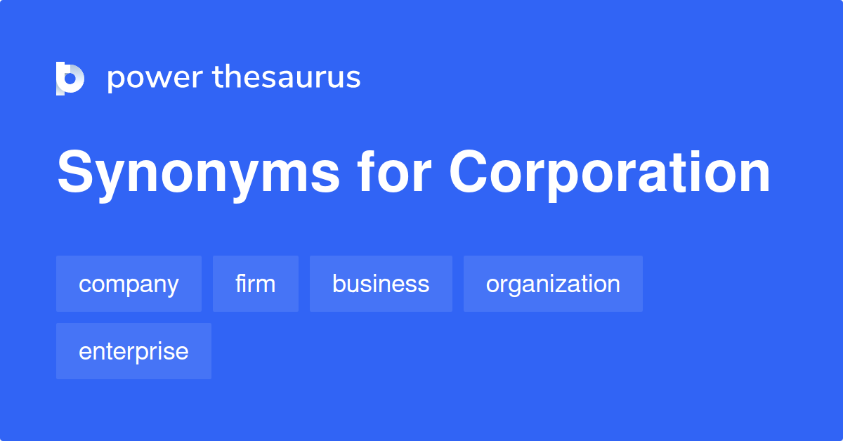 corporation-synonyms-753-words-and-phrases-for-corporation