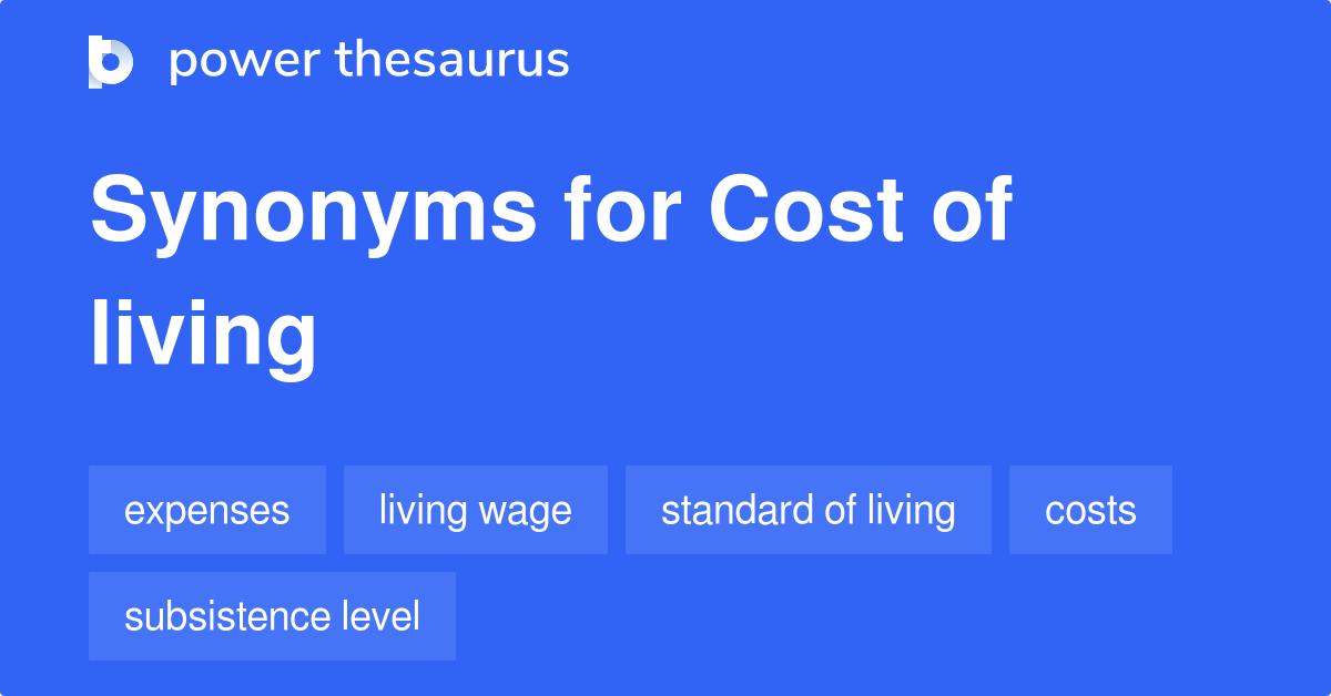 cost-of-living-synonyms-196-words-and-phrases-for-cost-of-living