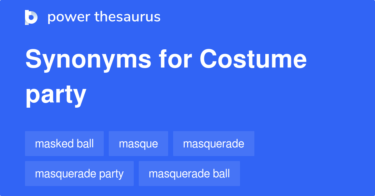 Costume Party Synonym